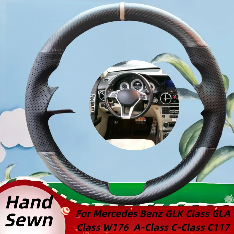 

Hand-Sewn Genuine Leather Car Steering Wheel Cover For Mercedes Benz GLK Class GLA Class W176 A-Class C-Class C117