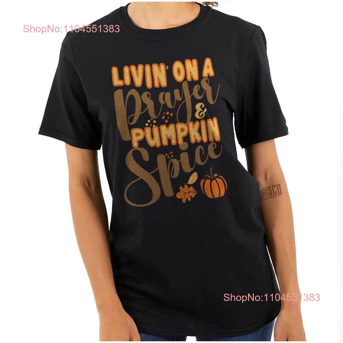 

Fall Autumn Livin on a Prayer Pumpkin Spice Womens Graphic Crewneck T Shirt Tee