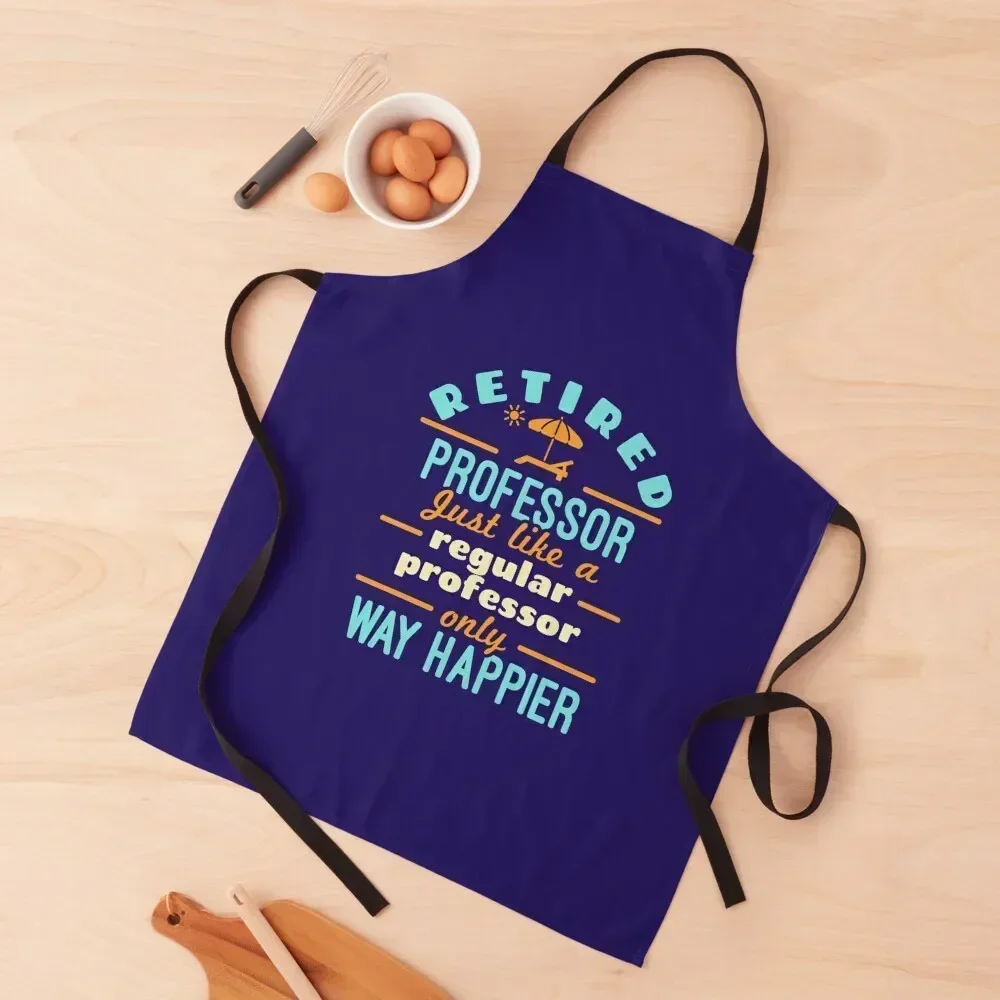 

Retired Professor Funny Retirement Happier Apron christmas decoration painters Salon Apron
