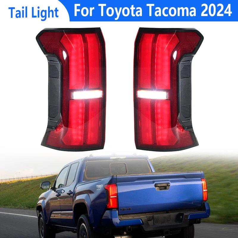 For Toyota Tacoma 2024 2025 LED Taillight Car LED Tail Light Assembly Rear Brake Stop Reverse Lamps Without Tailgate Button Hole
