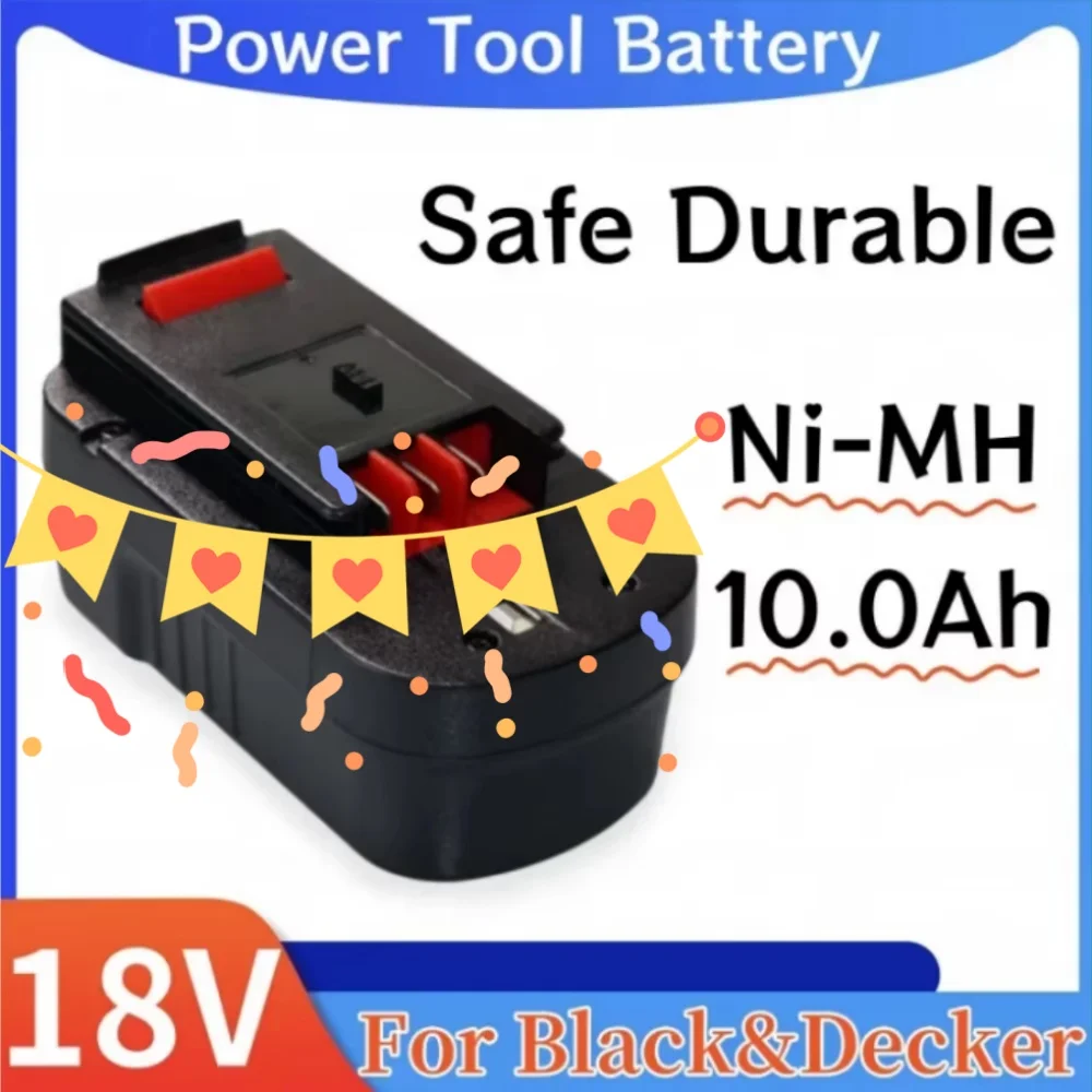 

Rechargeable 18V 6.0/8.0/10.0Ah Battery Compatible For Black & Decker HPB18 FS180 A1718 A18NH BD18PSK EPC18 HP188F2B KC1800SK F