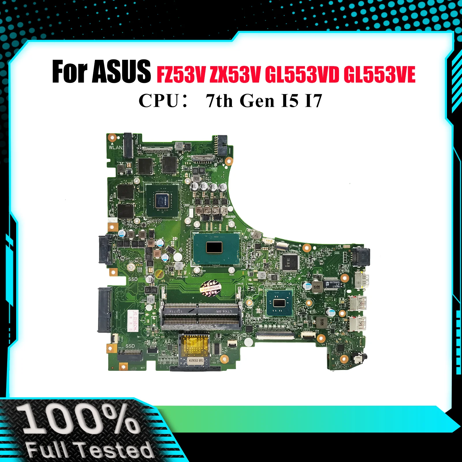 

Материнская плата для ноутбука GL553VD для ASUS ROG GL553V ZX63V GL553VE FX53VW GL553VD FZ53V ZX53VW ZX53V, материнская плата с процессором I5 I7, тест ОК