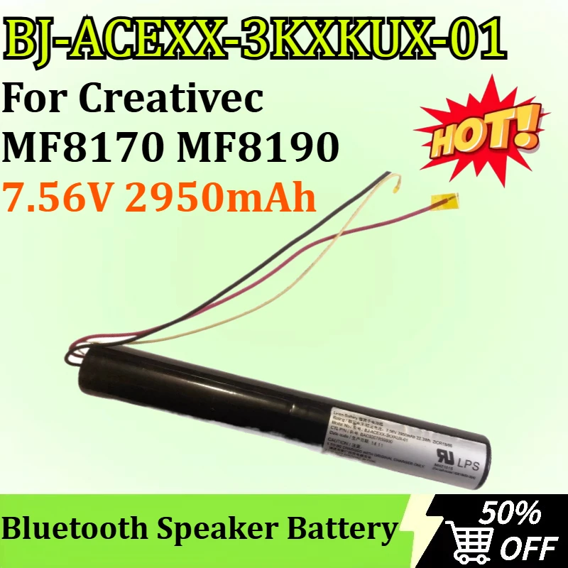 

New BJ-ACEXX-3KXKUX-01 7.56V 2950mAh Bluetooth Speaker Battery for Creativec MF81MF8190 High-Capacity Replacement