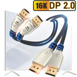 144Hz kabel DisplayPort 16K 8K DisplayPort 2.0 kabel o długości kabel Displayport 10M,7.5M,5M,3M DisplayPort 1.4 kabel do monitora DP