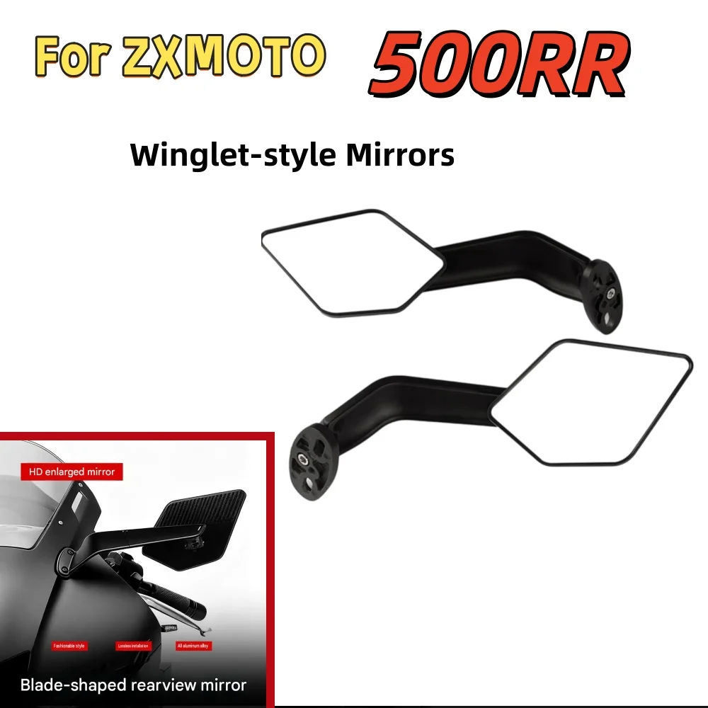 ZXMOTO 500RR Aftermarket Handlebar-Mounted Winglet Mirrors – Foldable, Anti-Glare Sportbike Mirrors with Winglet Styling