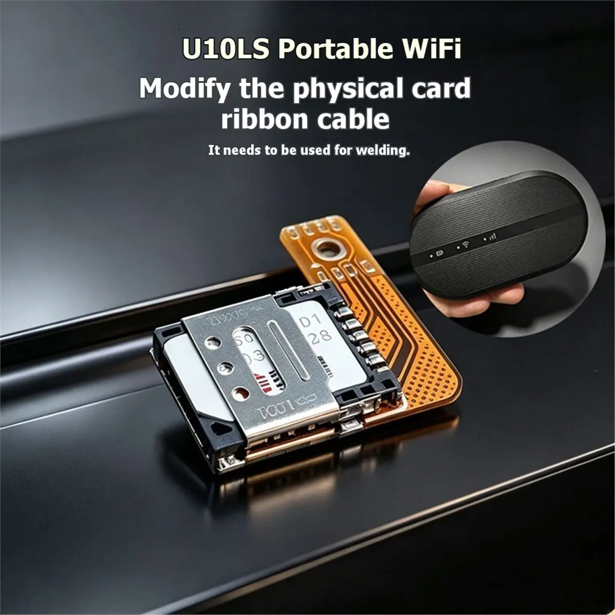 For U10LS Portable WiFi Device Disassembly, ESIM Modification, SIM Card Conversion, Nano Flip Phone Soldering Cable