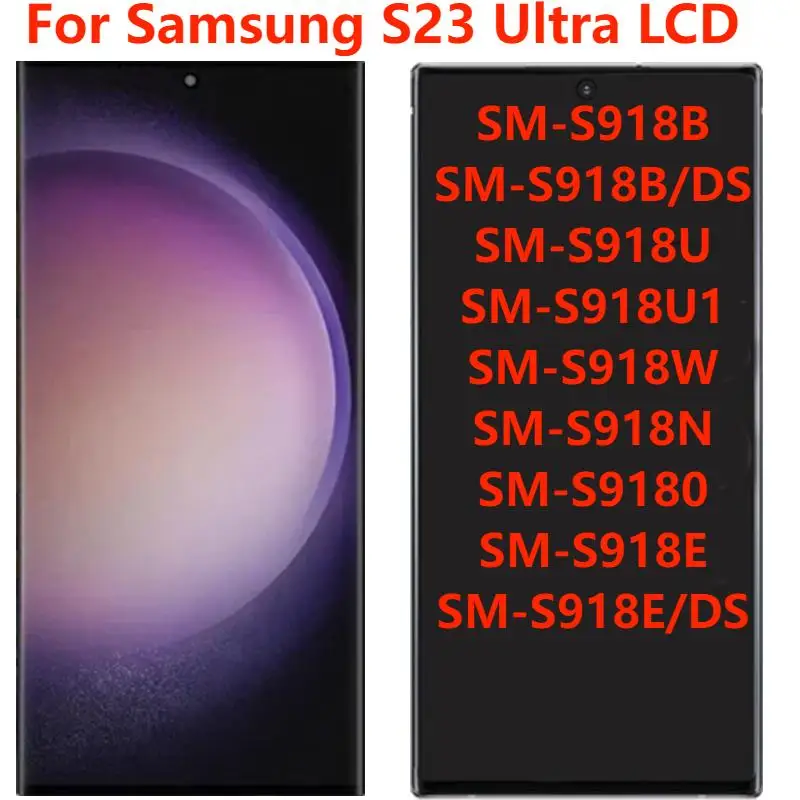 

ЖК-дисплей с рамкой для Samsung S23 Ultra S918B, экран 6,8 дюйма OLED SM-S918E S918U S918N, дигитайзер сенсорного экрана в сборе, ремонт