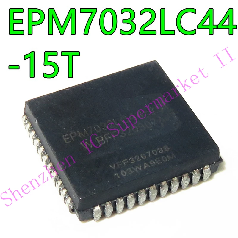 IC NEW EPM7032LC44-15T Programmable Logic Device Family