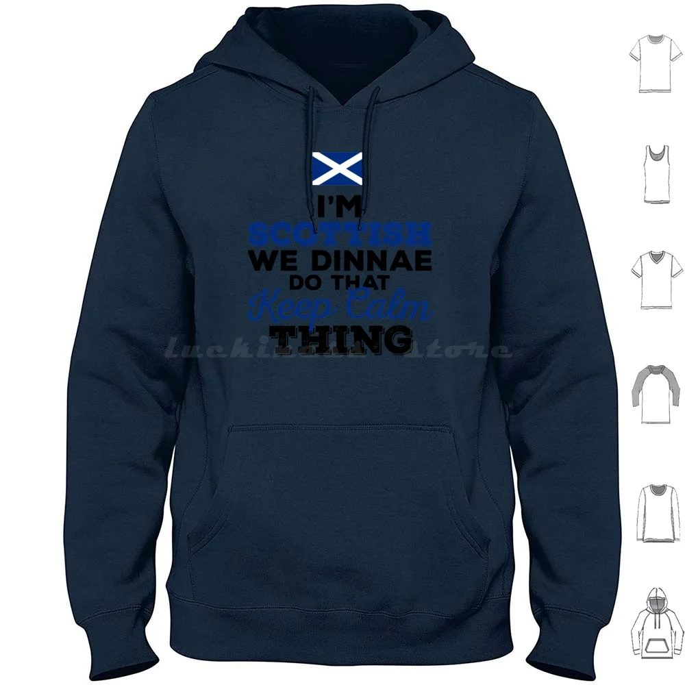 I&x27; M Scottish We Dinnae Do That Keep Calm Thing Sudaderas con capucha esenciales de manga larga I X27 M Scottish We Dinnae Do That