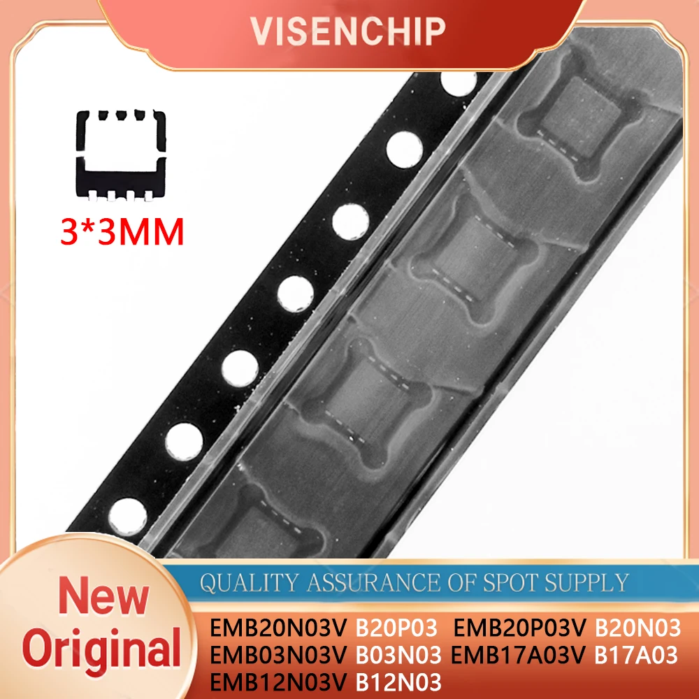 10 piezas Nuevas Originales B20P03 B20N03 B03N03 B12N03 B17A03 EMB20N03V EMB03N03V EMB20P03V EMB17A03V EMB12N03V 3*3mm QFN8