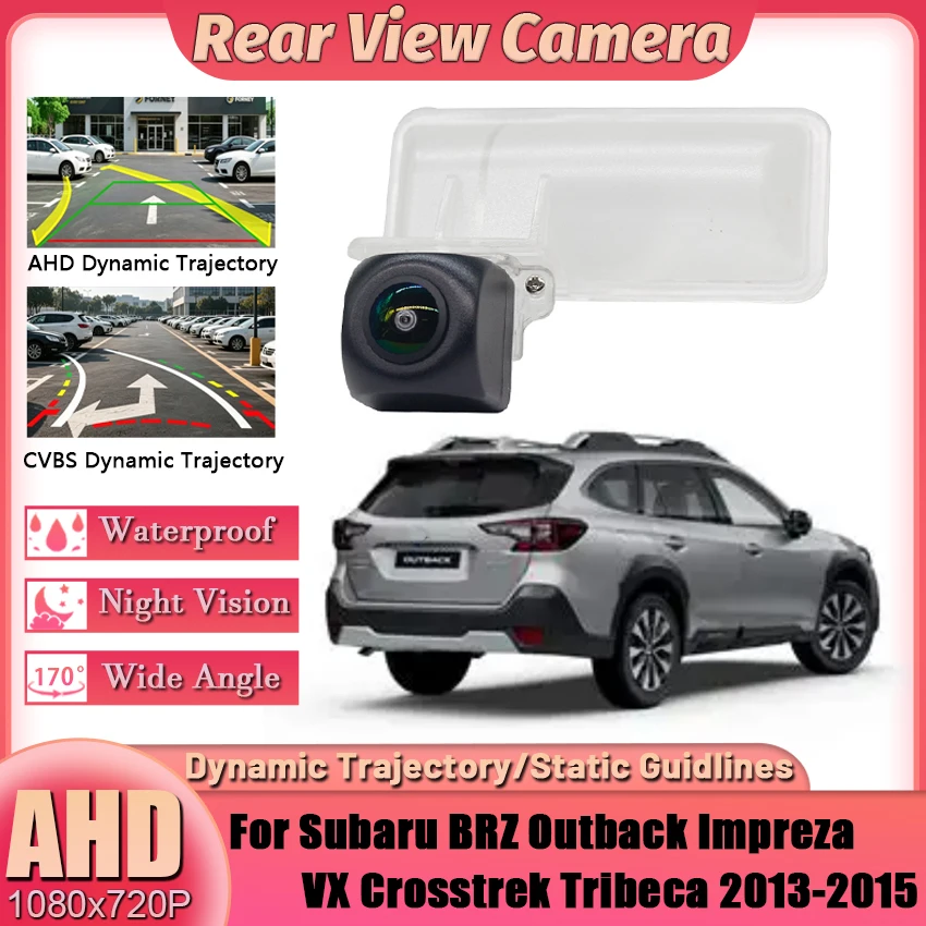 Full HD AHD 1080P Fisheye Lens Car Reverse Backup Rear View Camera For Subaru BRZ Outback Impreza VX Crosstrek Tribeca 2013-2015