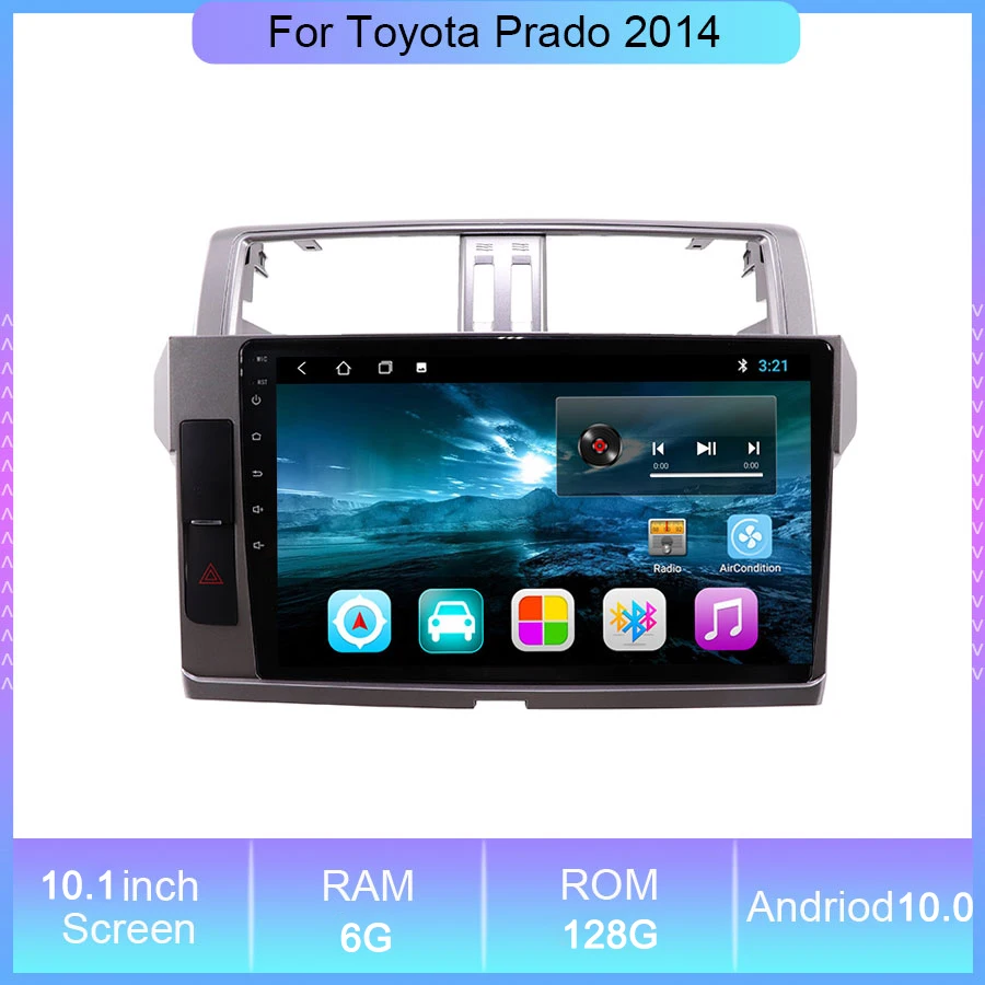 10.1'' Android 10 Car Radio Player For Toyota Prado 2014 Auto Stereo Multimedia GPS Navigation Radio Receiver Video Player