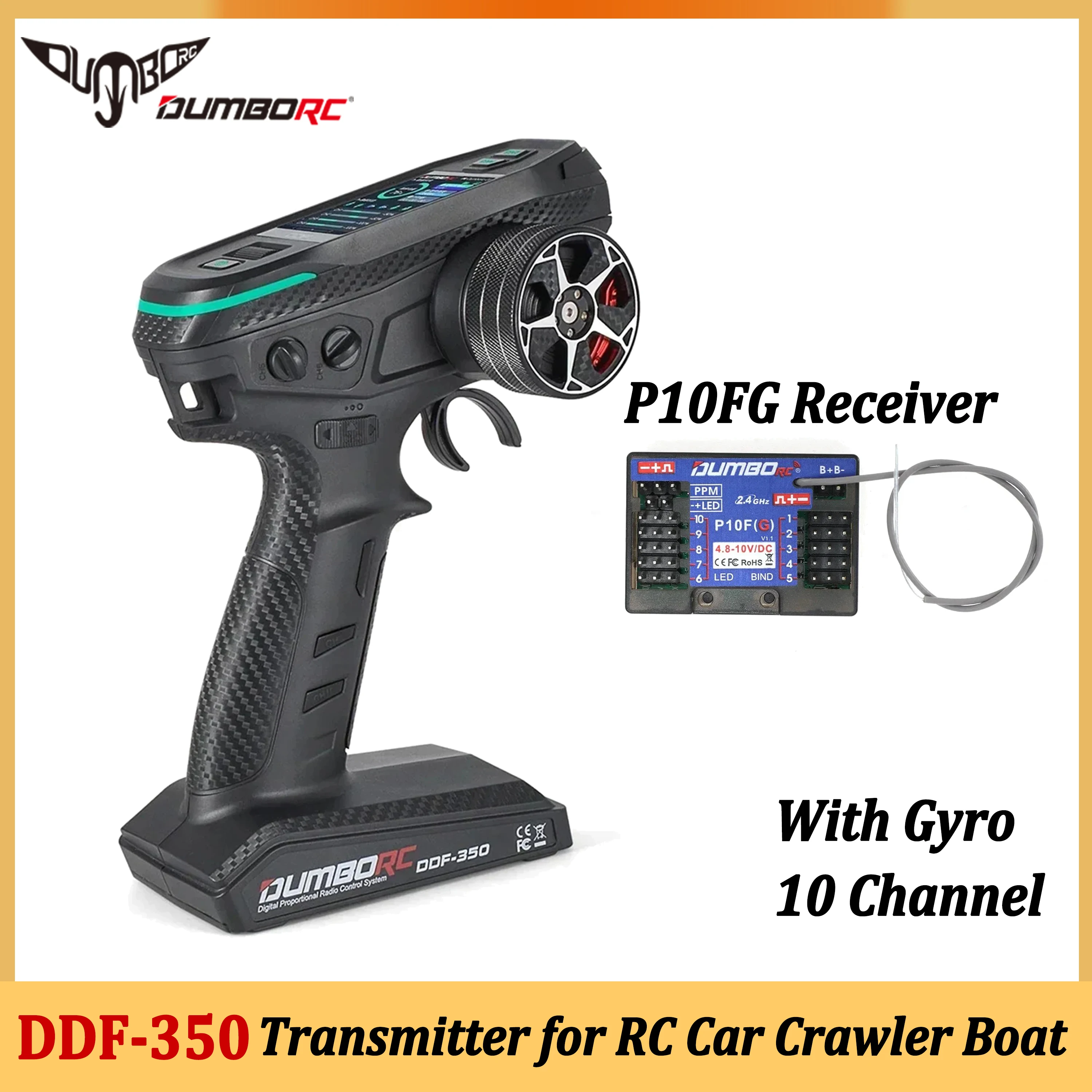 

DUMBORC DDF-350 2.4G 10CH Transmitter with Receiver P10FG Gyro Remote Controller for RC Car Boat Tank Model Wltoys Axial Toys