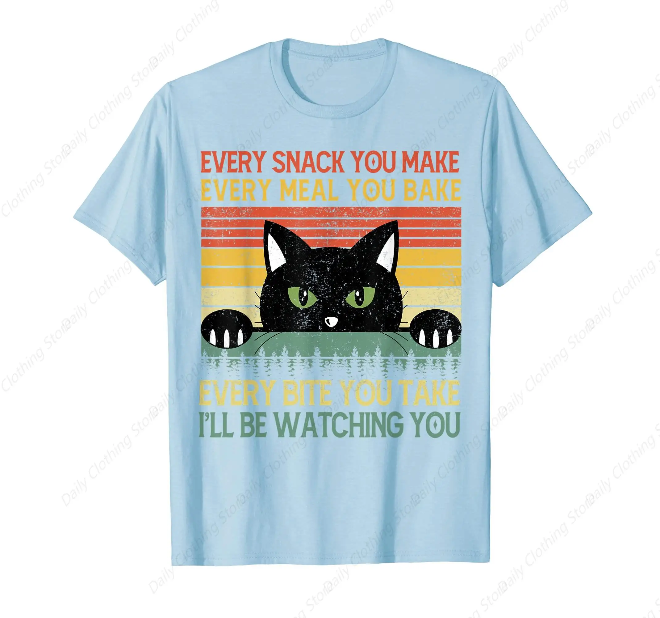 Black Cat Shirt Every Snack You Make Meow Mom Dad Gift Funny T-Shirt Sport Leisure Tee Funny Graphic Clothing Gifts Short Sleeve