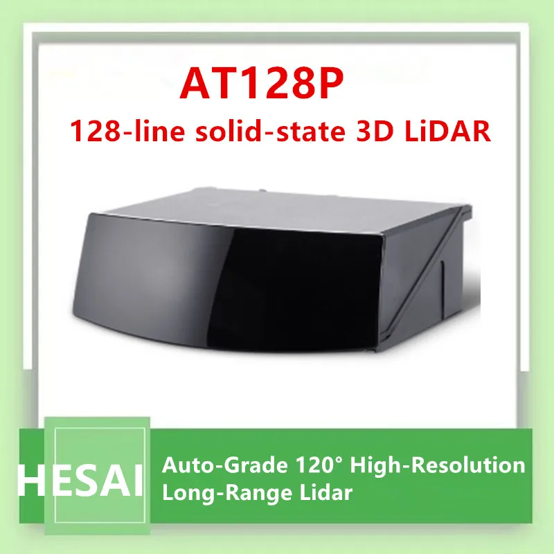 HESAI AT128 Grade automatique 120 °   Lidar AT128P haute résolution longue portée 210 mètres 128 lignes monté sur véhicule à semi-conducteurs 3D LiDAR