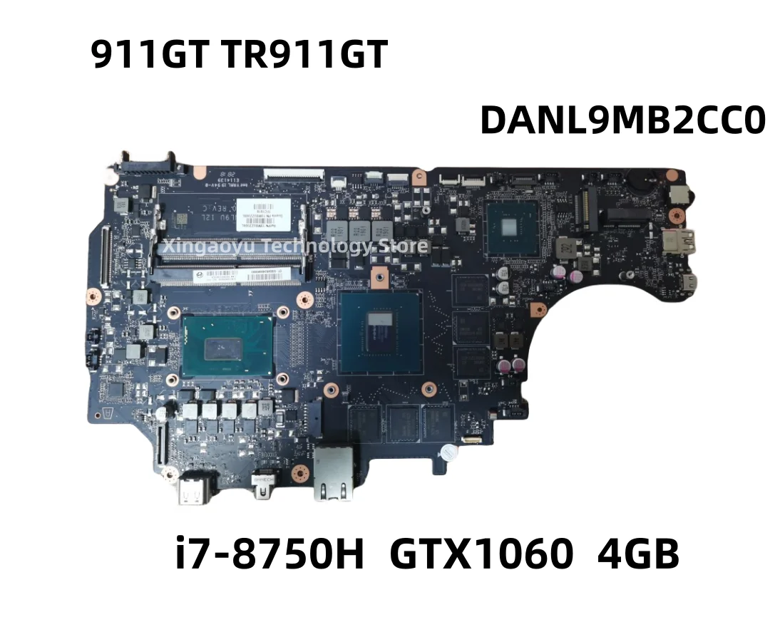 Original For RAZER 911GT TR911GT Laptop Motherboard DANL9MB2CC0 i7-8750H GTX1060 6GB 100% Test Ok Free Shipping