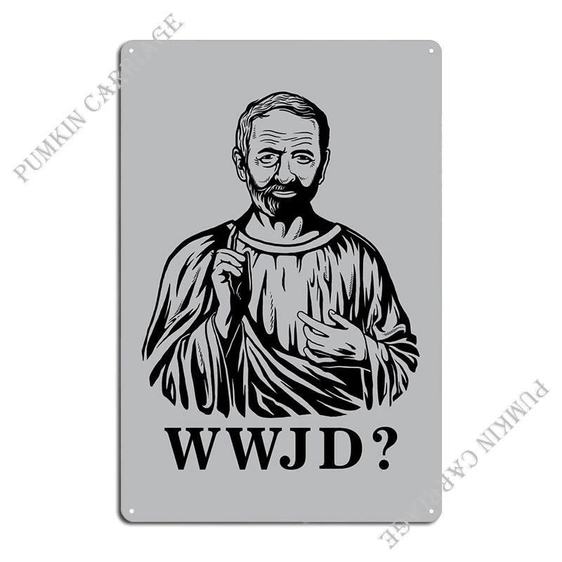 What Would Jeremy Do Metal Sign Plates Vintage Living Room Club Tin Sign Poster