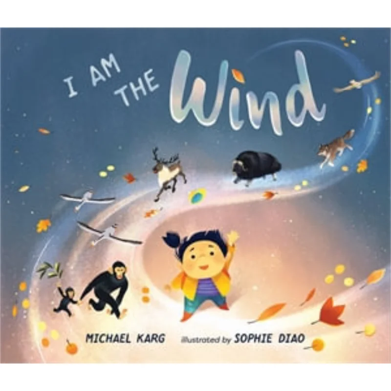 

Sophie DiaoI Am The Wind Karg Michael Page Street Kids 9781624149221 Книга