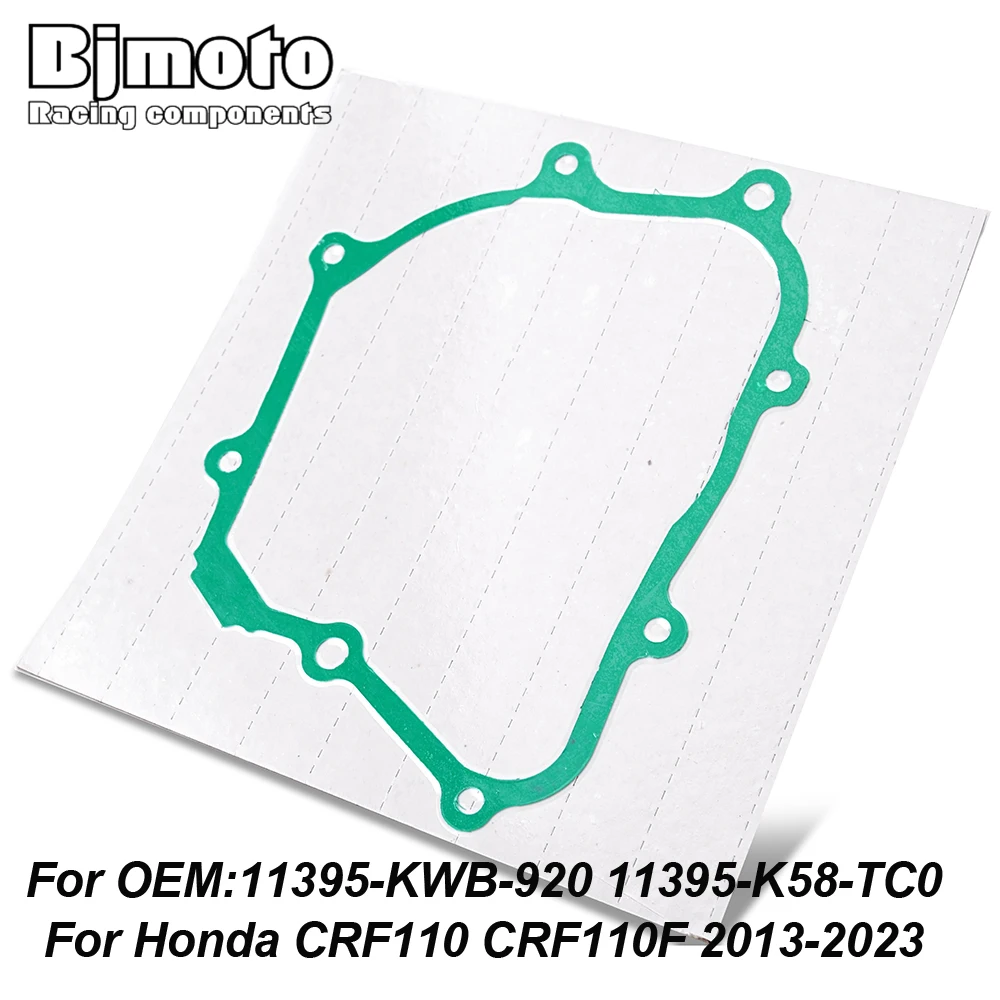 

Stator Magneto Generator Cover Gasket For Honda CRF110 CRF110F CRF 110 F 2013-2023 11395-KWB-920 11395-K58-TC0