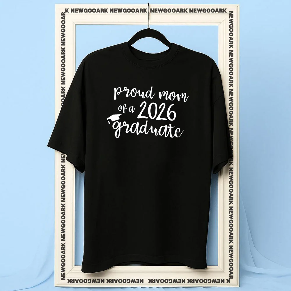 Proud Mom 2026 Graduation Matching Family Grad t-shirt woman man Casual cotton printed t shirts Adult O-neck summer outdoors tee