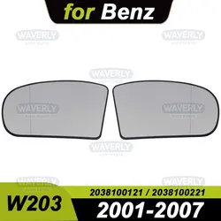 for 2001-2007 W203 Mercedes Benz C230 C240 C280 C320 C350 C32 C55 Heated Rear View Side Mirror Glass Lens 2038100121 2038100221