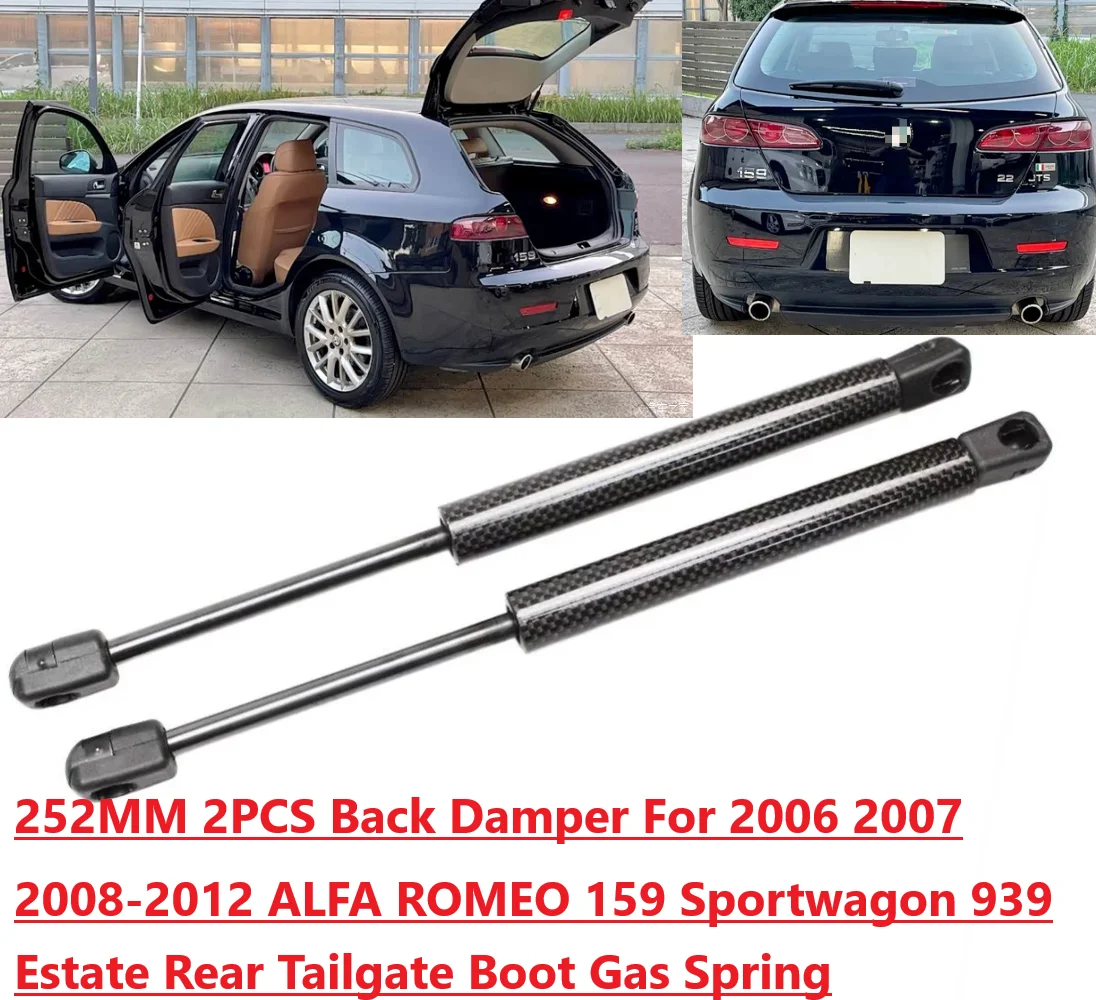 252MM Back Damper For 2005-2013 ALFA 159 ROMEO 939 Sportwagon Estate 2PCS Rear Tailgate Boot Gas Spring Struts Prop Lift Support