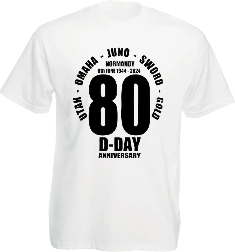 D-Day Normandy Landings 80th Anniversary T Shirt 1944-2024 UK Remembrance Military WW2 Churchill Day Gift  Adult Unisex Kids Tee