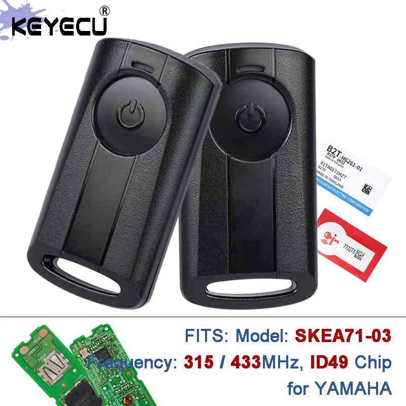 

KEYECU 315/433 МГц ID49 чип SKEA71-03 удаленный ключ для мотоцикла YAMAHA XMAX AEROX JAUNS NVX NMAX SNIPER QBIX NVX155 Xmax30 125