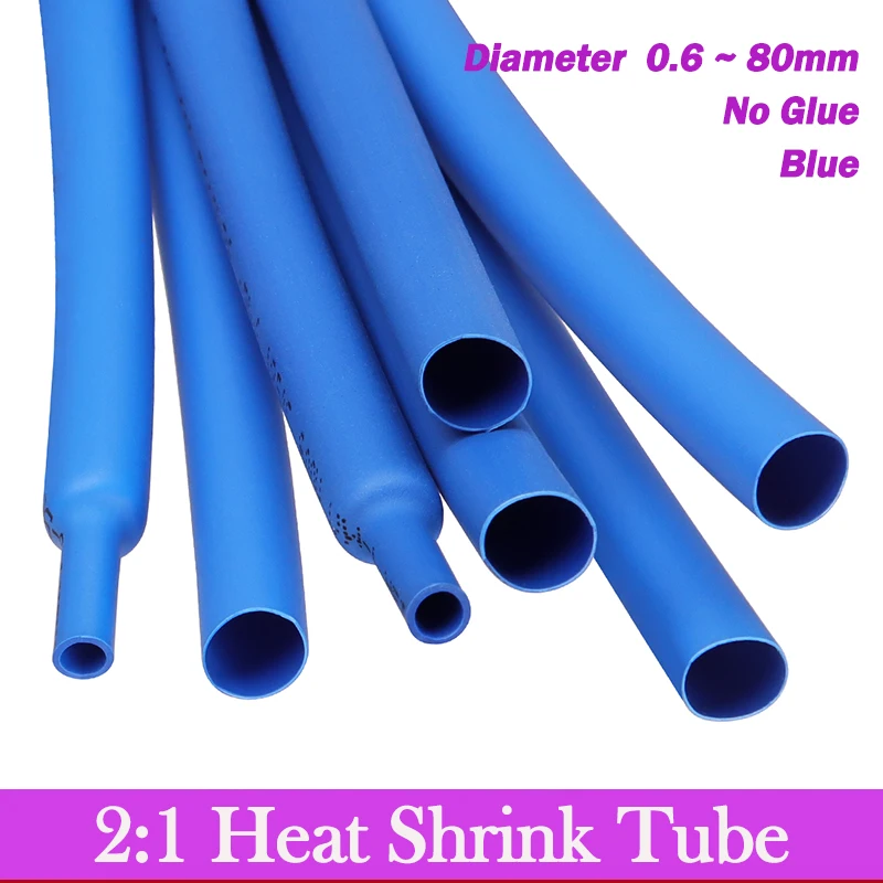 

1-25M Blue Dia 0.6mm ~ 80mm 2:1 Heat Shrink Tube Polyolefin PE DIY Cable Repair Shrinkable Tubing Case Sleeve Wire Sheath Wrap