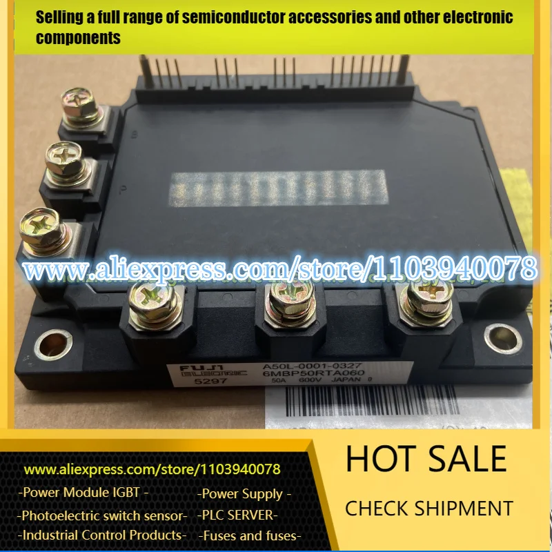 

6MBP80RTA060AF-51 A50L-0001-0329 6MBP80RTA060 6MBP50RTA060 A50L-0001-0335 A50L-0001-0327 6MBP50RTA060AF-51 IGBT MODULE