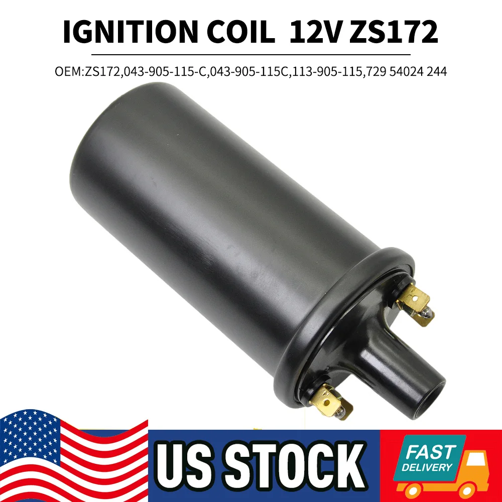 

New Ignition Coil FOR VW Beetle Bus FOR Porsche 912 BMW 2002 Volvo 144 12V ZS172