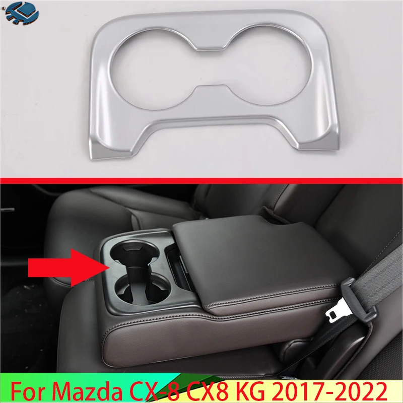 

For Mazda CX-8 CX8 KG 2017-2022 Car Accessories ABS Chrome Rear Seat Drink Cup Holder Chrome Trim Cover Bezel Surround Frame
