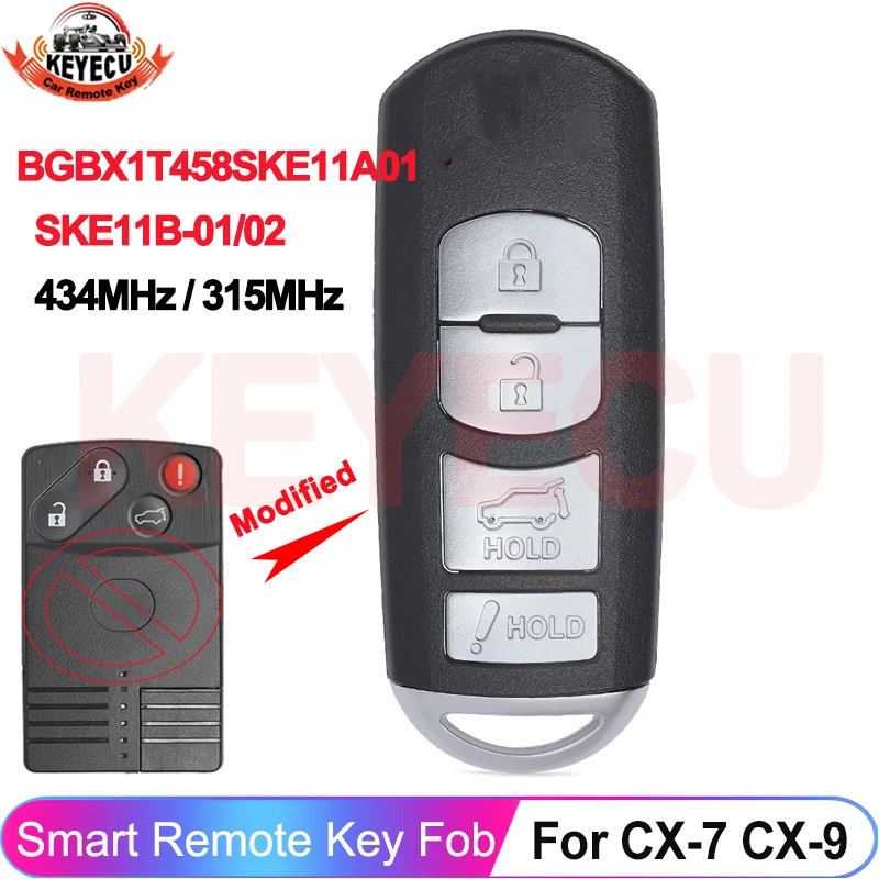 KEYECU 4 Button Upgarded 434MHz BGBX1T458SKE11A01 For Mazda CX-7 CX-9 2007 2008 2009 Smart Remote Key SKE11B-01 SKE11B-02 315MHz