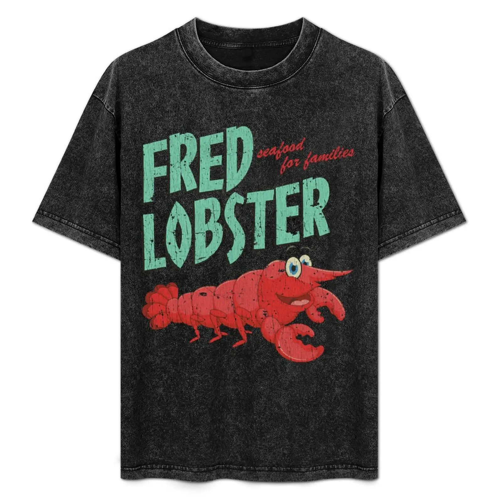 

Fred Lobster 2017 T-Shirt cotton t shirt man t shirt man plain t shirts with prints man shirts graphic T-Shirt