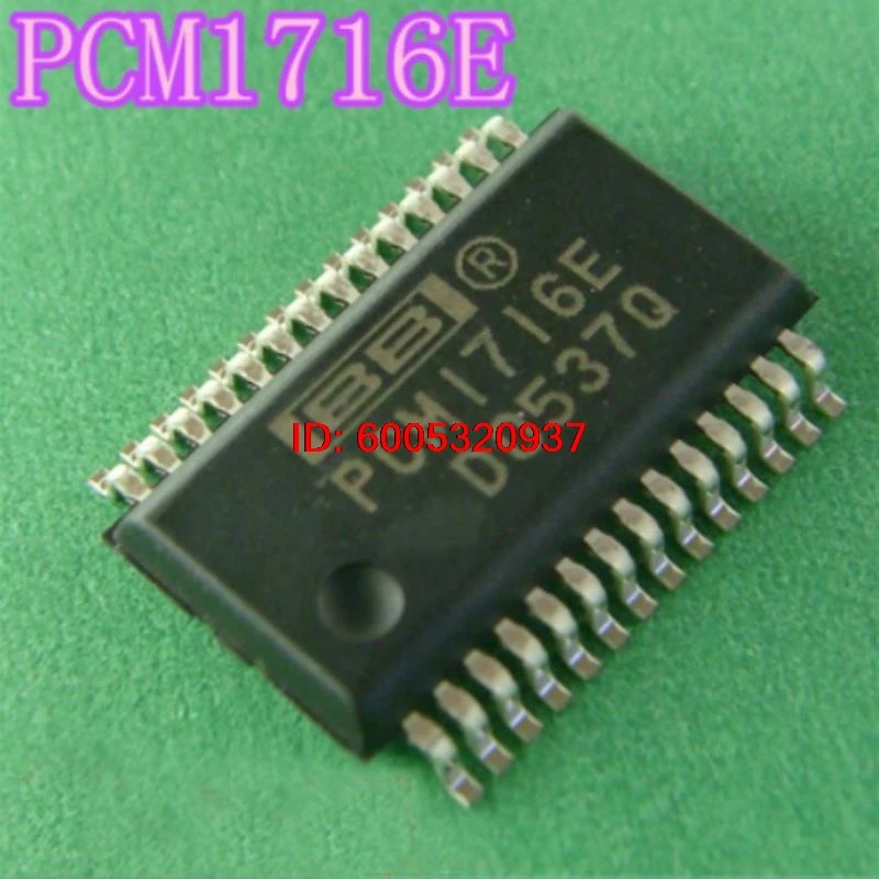 PCM1716E NEW Original Genuine Audio 24 Bit DAC Digital To Analog Converter Chip Packing 28-SSOP