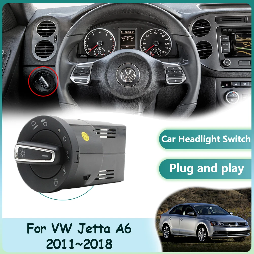 For Volkswagen VW Jetta A6 2011~2018 Headlight Switch Automatic Light Sensor Refit Auto Head Lamp Car Interior Parts Accessories