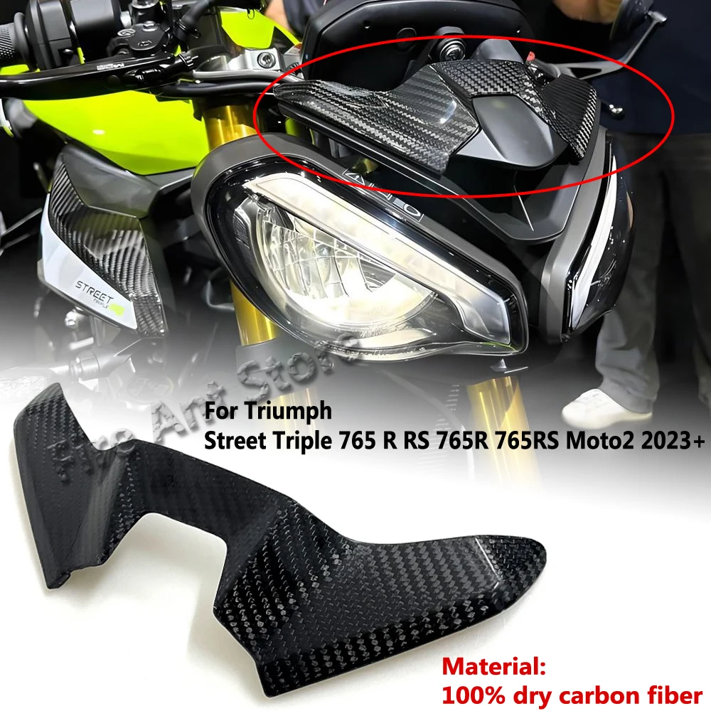 

For Triumph Street Triple 765 R RS 765R 765RS Moto2 2023+ Motorcycle Fairings Panel Front Upper Cover Carbon Fiber Fairing Cowl