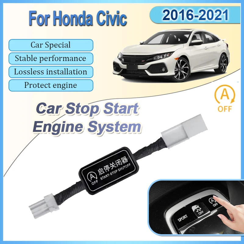 

For Honda Civic 10 2016~2021 Car Stop Start Engine System Off Device Control Sensor Plug Cable Stop Start Switch Accessories