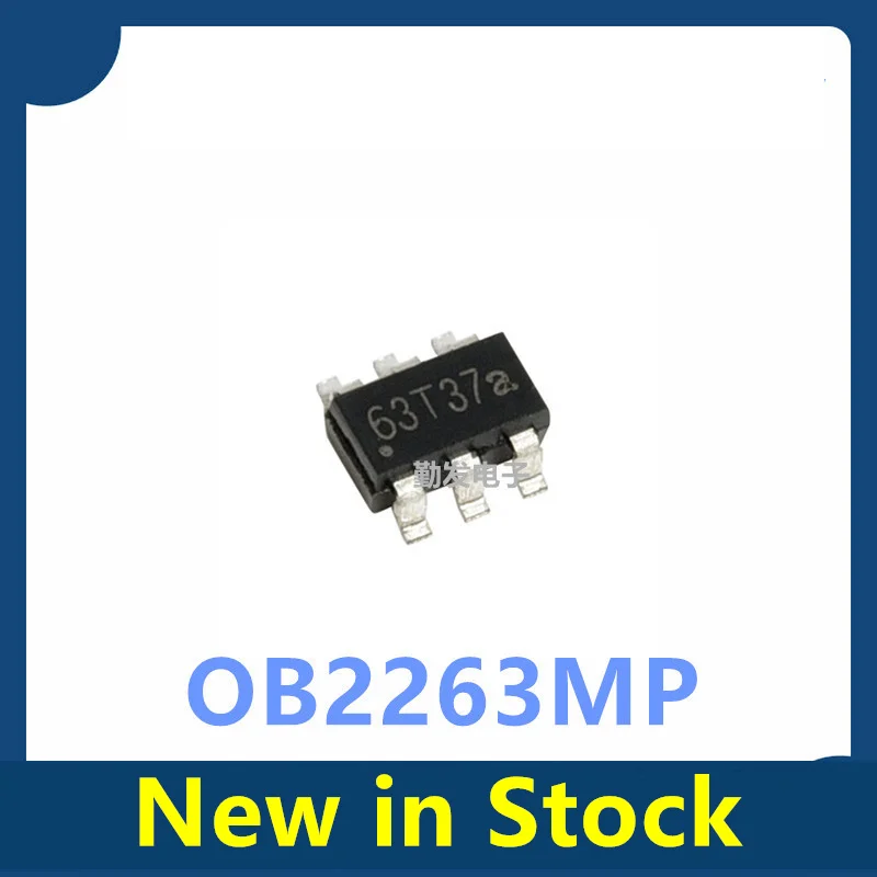 10-50PCS OB2263 SOT23-6 OB2263MP OB power management IC, silkscreen 63XXX