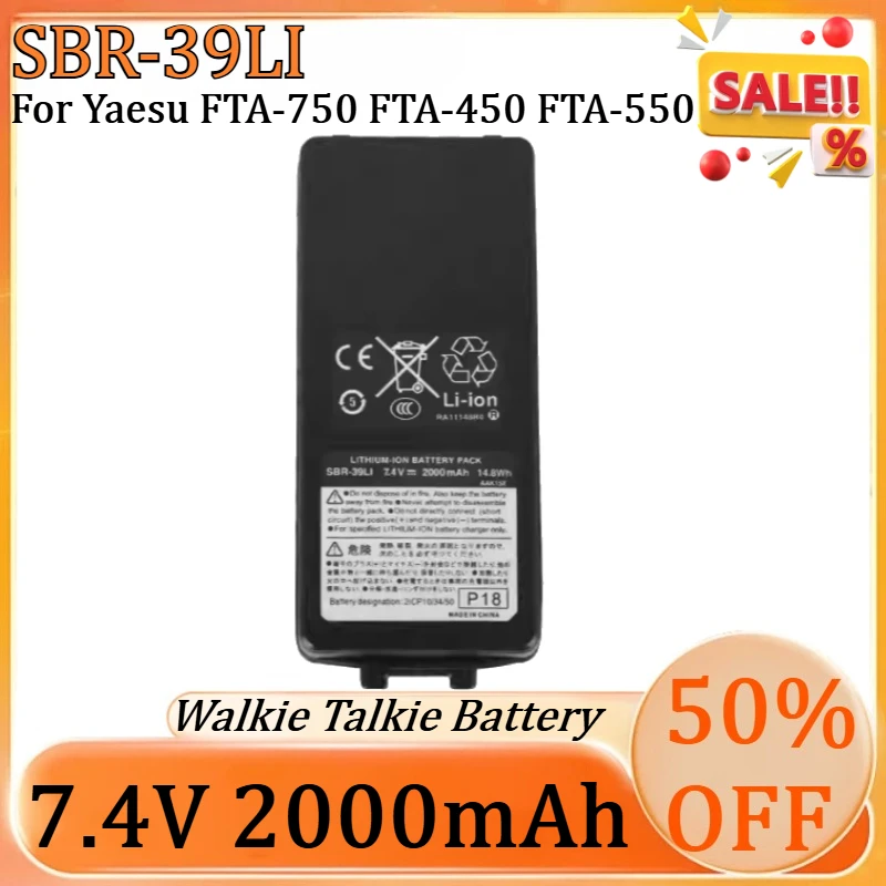NEW 2000mAh 7.4V SBR-39LI Lithium-ion Battery for Yaesu FTA-750 FTA-450 FTA-550 Two Way Radios Battery