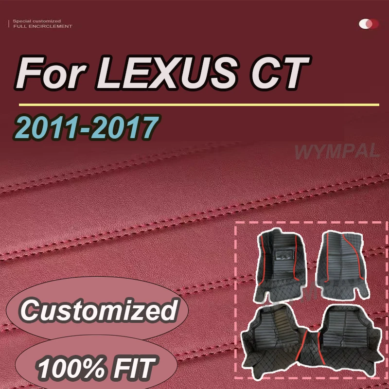 

LUXURY Car floor mats for LEXUS CT series 200h CT200h 2011 2012 2013 2014 2015 2016 2017 Custom auto foot Pads automobile carpet