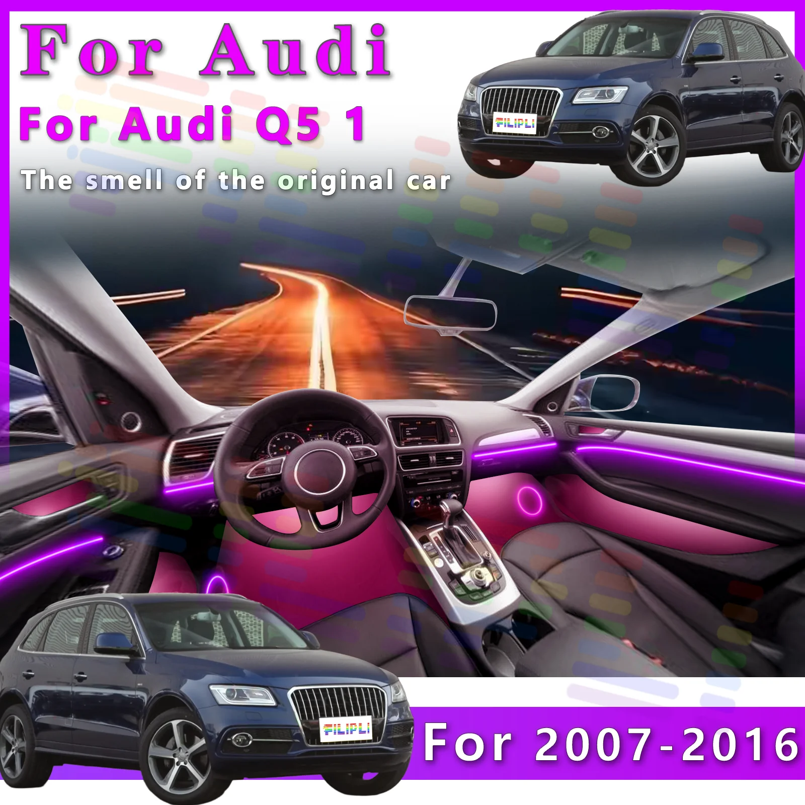 

Для Audi Q5 2007-2016: Светодиодная RGB-подсветка салона, оптоволоконная неоновая невидимая атмосферная лента, декоративная подсветка с управлением через приложение