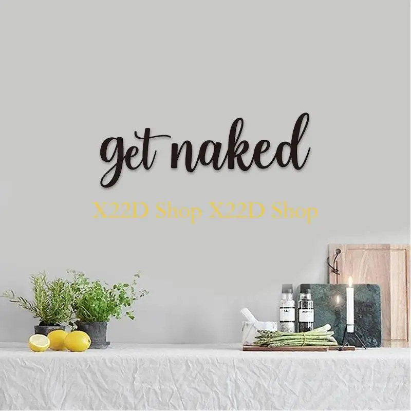 

X22D Get for Naked Настенный декор для ванной комнаты, металлические буквы для дома, черные слова, вывески для утепления дома,
