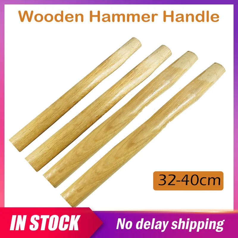 Hammer Replacement Handles Wooden Hammer Handle Hand Tools Anti-slip Wood Hammer Handle Solid Repair Tool 32 35 37 40cm 1pc