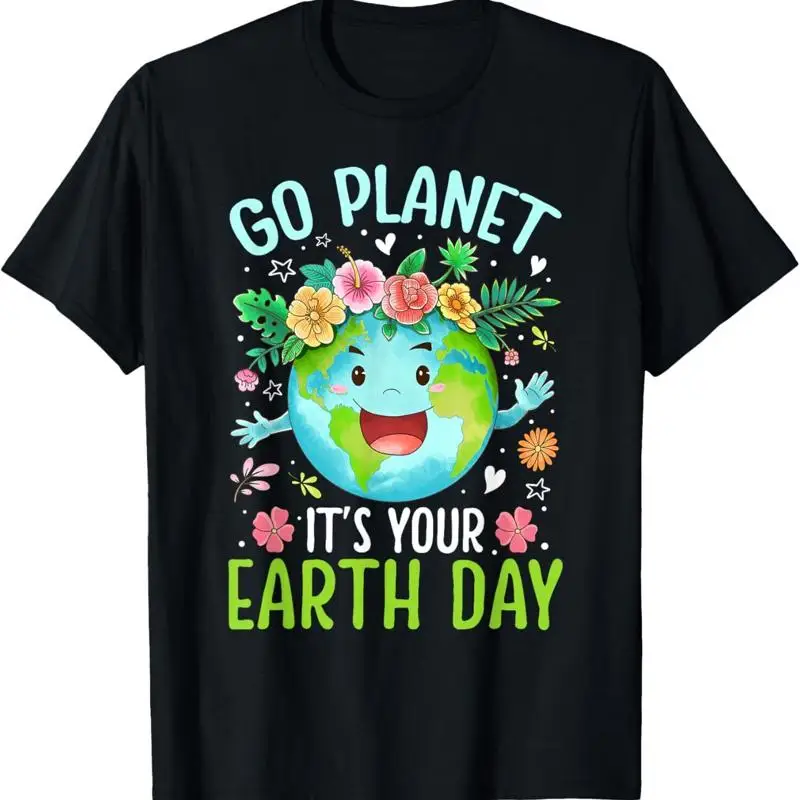 Cute Go Planet Its Your Earth Birthday Day 2024 Teacher Kids T Shirt