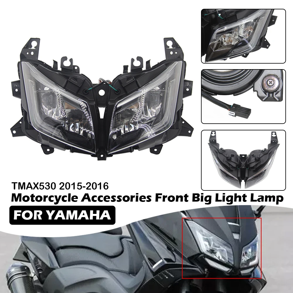 

Подходит для Yamaha TMAX 530 2015 2016 светодиодная фара в сборе для мотоцикла TMAX 530 T MAX XP 530 15 16