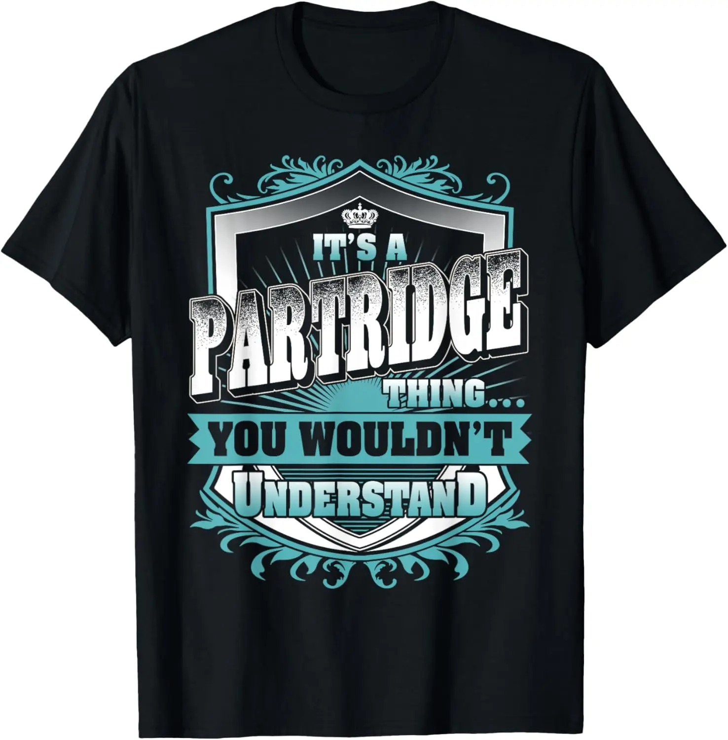 

Винтажная футболка It's A PARTRIDGE Thing You Wouldn't Understand Name