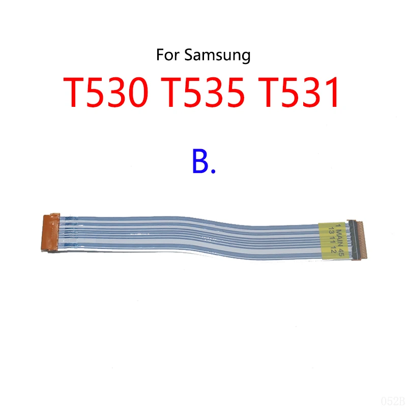 LCD Display Connect Motherboard Cable Main Board Flex Cable For Samsung Galaxy Tab 4 10.1 inch T530 T535 T531