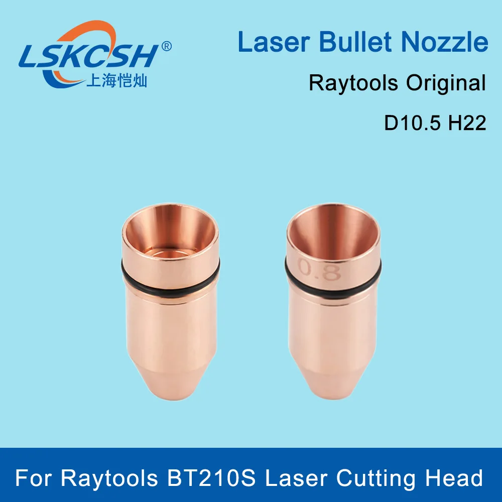 LSKCSH 10Pcs/Lot Raytools Original Bullet  Nozzle Single Double Layers D10.5H22 for Lasermech Cutting Raytools BT240S Laser Head