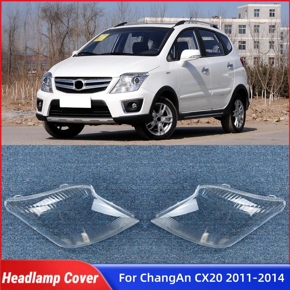 

For ChangAn CX20 2011 2012 2013 2014 Automotive Parts and Accessories Lights Lens Shell Headlights Lamp Glass